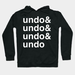 Undo, Undo Funny Graphic Design Hoodie